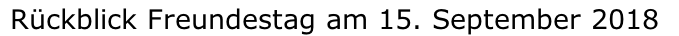 Rückblick Freundestag am 15. September 2018
